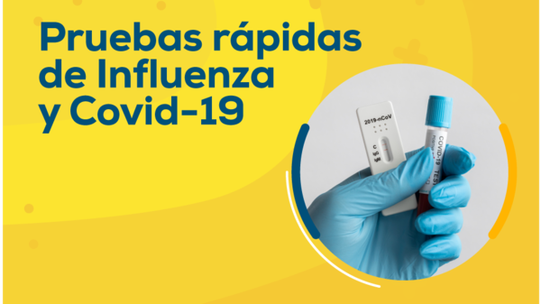 Pruebas rápidas de Influenza y Covid-19